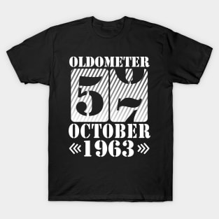 Happy Birthday To Me You Daddy Mommy Son Daughter Oldometer 57 Years Old Was Born In October 1963 T-Shirt